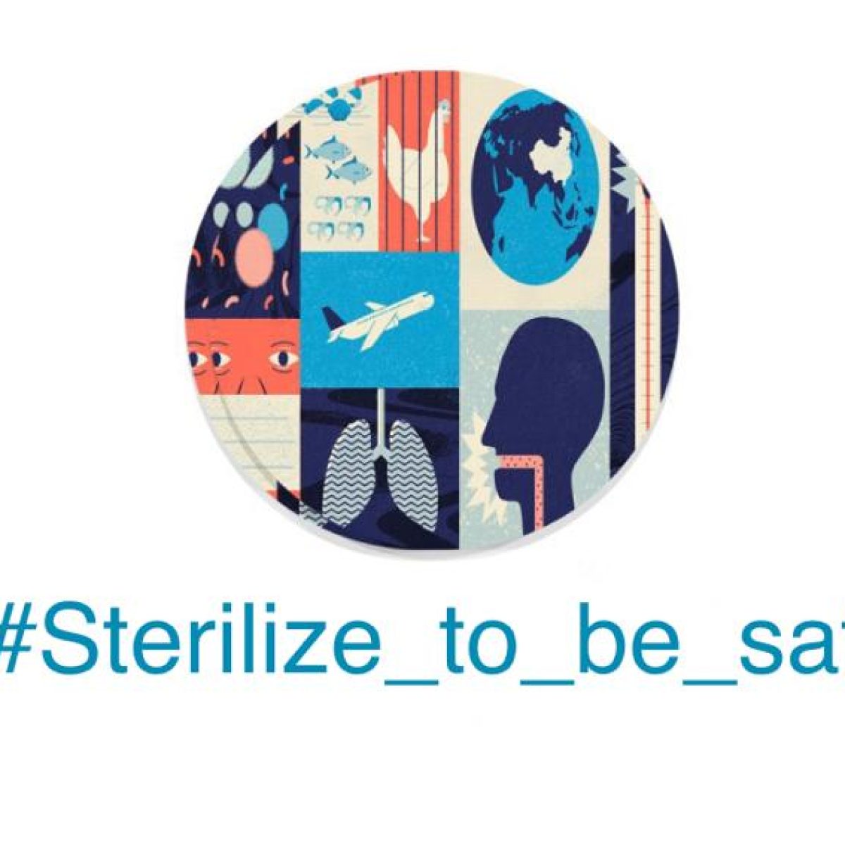 Sterilize to be safe campaign